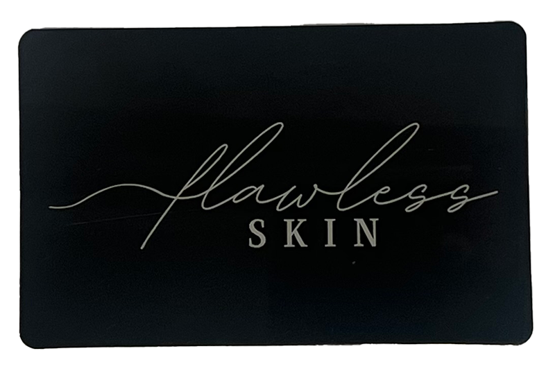 Gift card from Flawless SKin